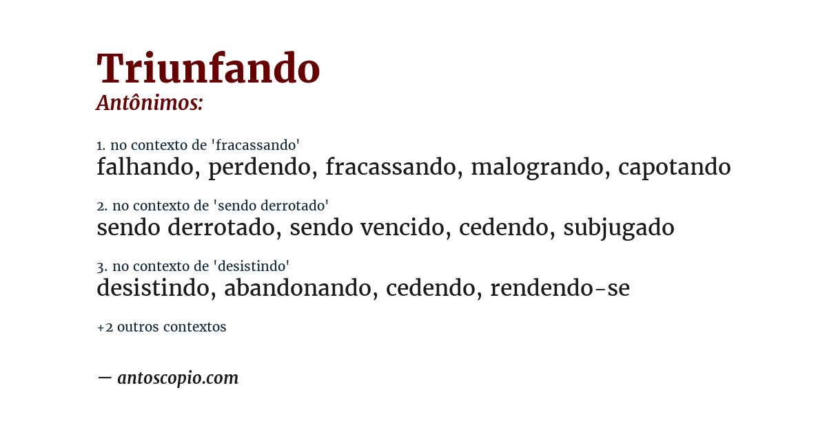Antônimo de triunfando