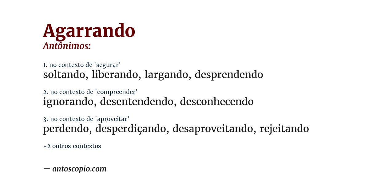 Antônimo de agarrando