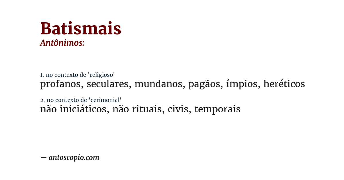 Antônimo de batismais