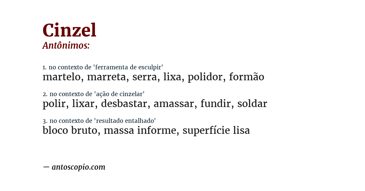 Antônimo de cinzel
