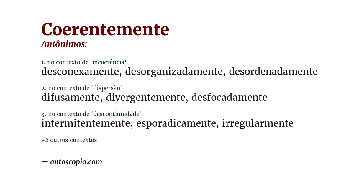 Antônimo de coerentemente