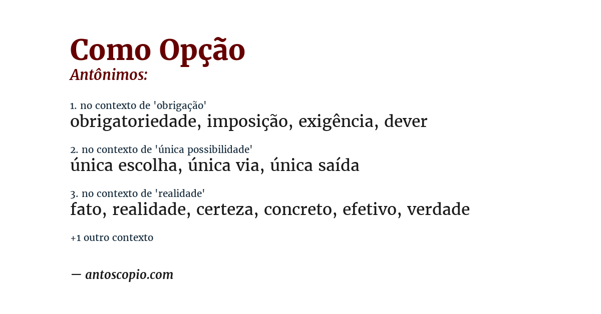 Antônimo de como opção