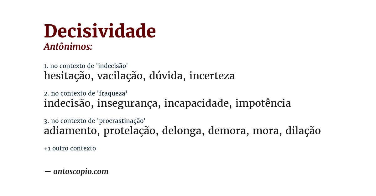 Antônimo de decisividade