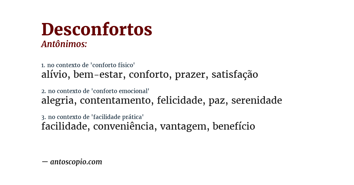 Antônimo de desconfortos