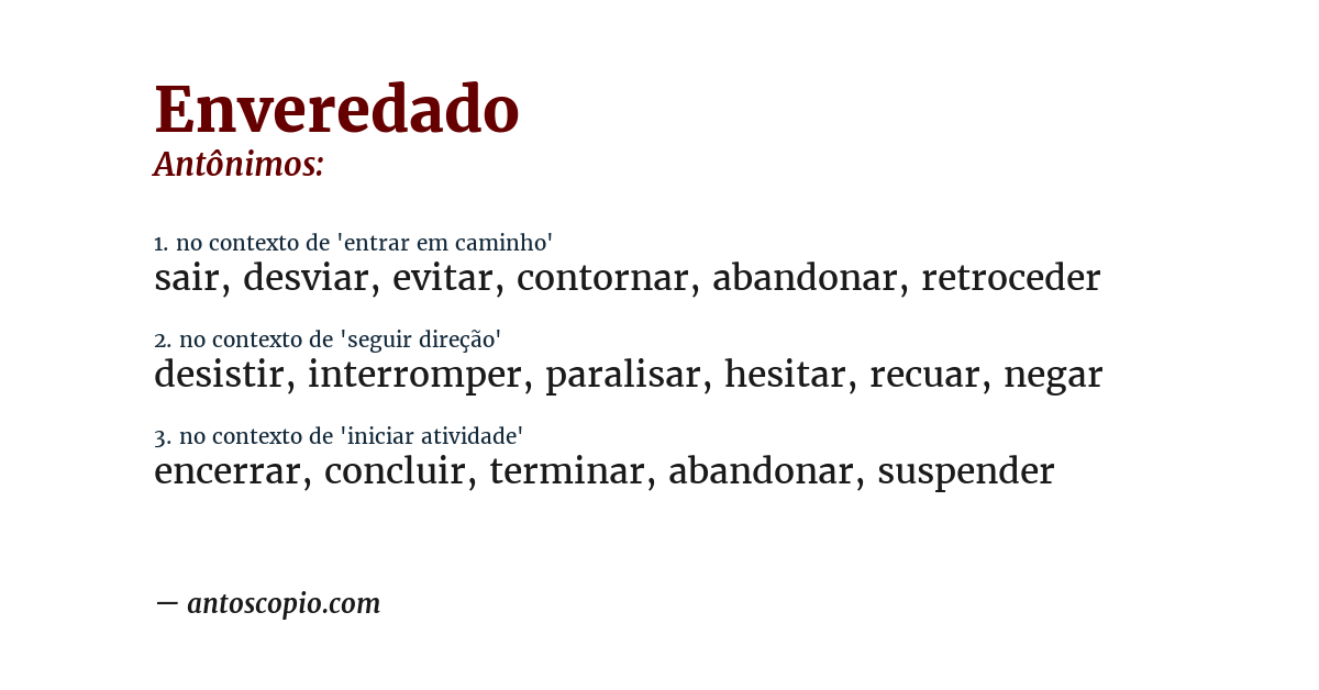 Antônimo de enveredado