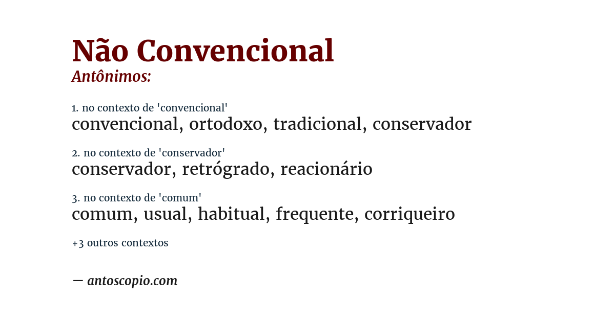 Antônimo de não convencional