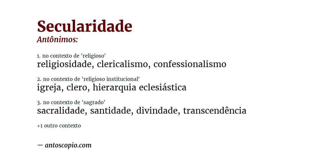 Antônimo de secularidade