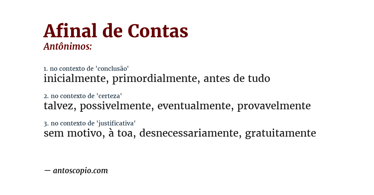 Antônimo de afinal de contas
