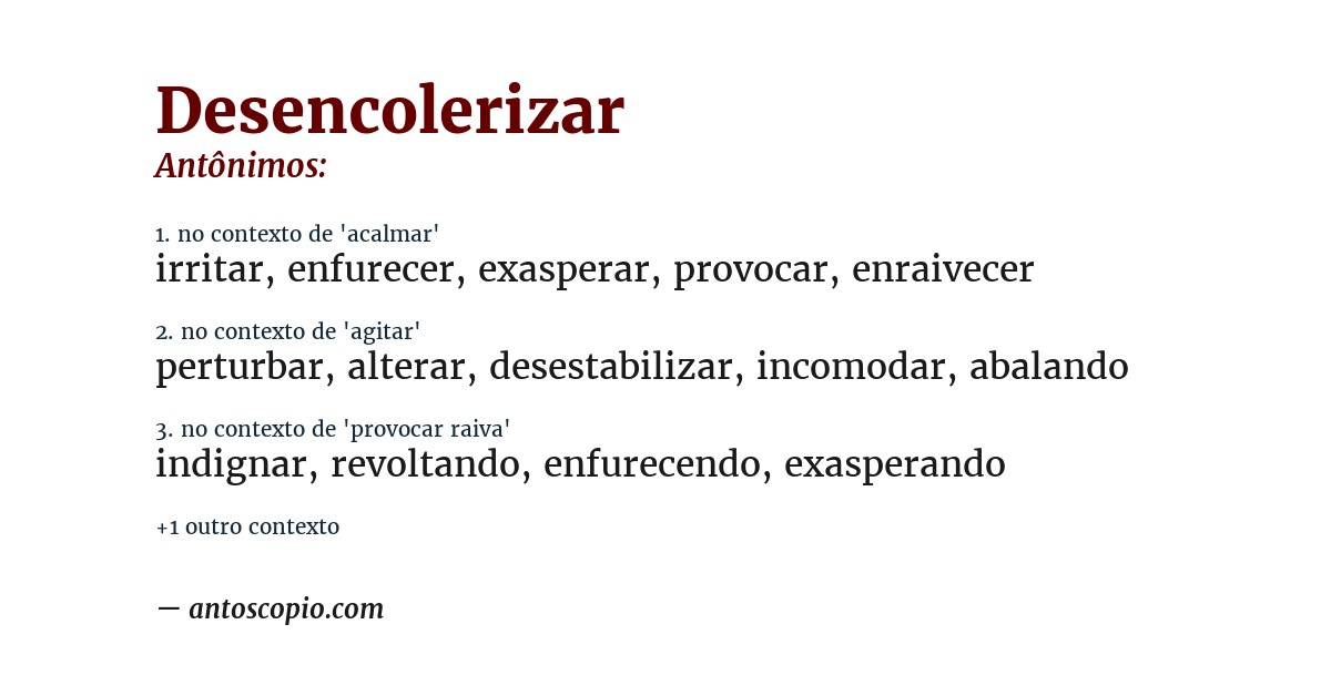 Antônimo de desencolerizar