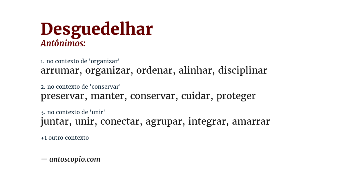 Antônimo de desguedelhar
