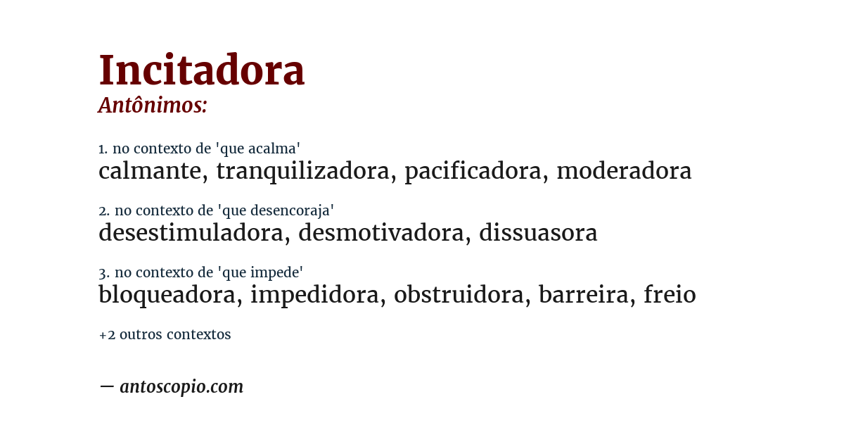 Antônimo de incitadora
