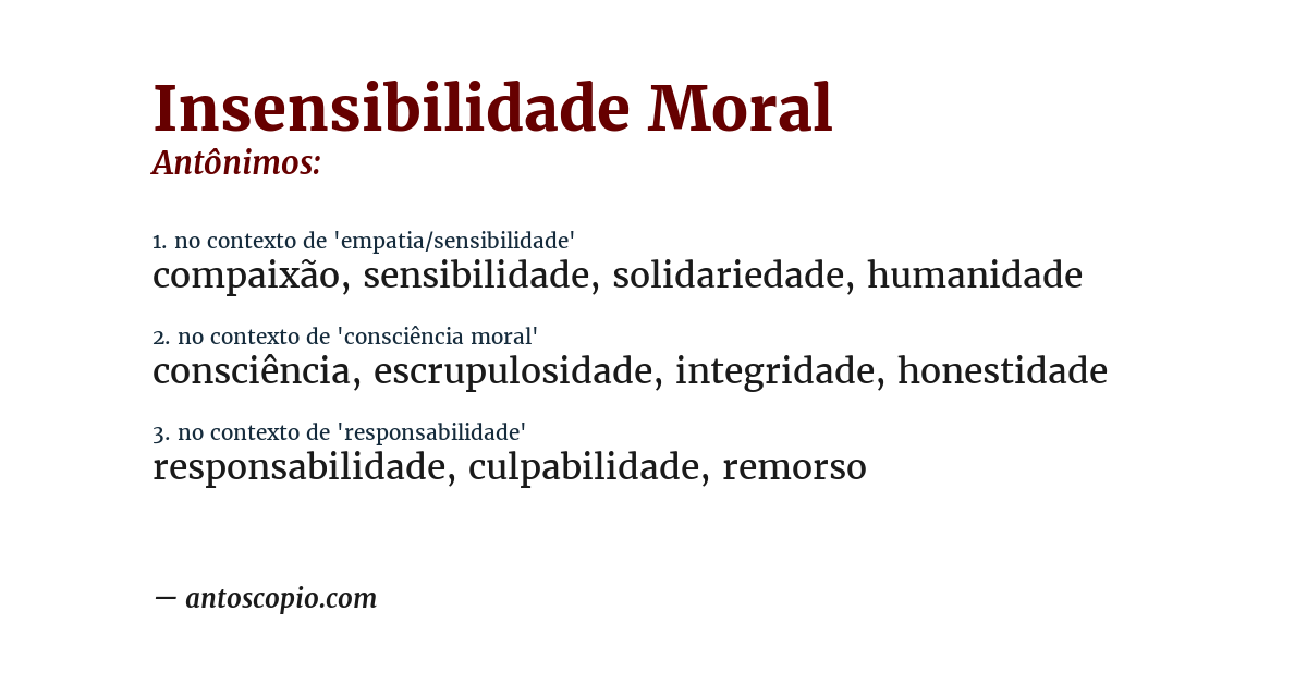 Antônimo de insensibilidade moral