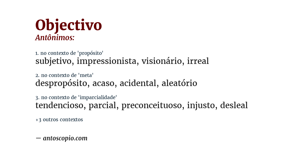Antônimo de objectivo