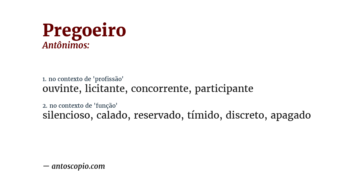 Antônimo de pregoeiro
