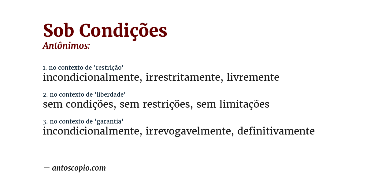Antônimo de sob condições