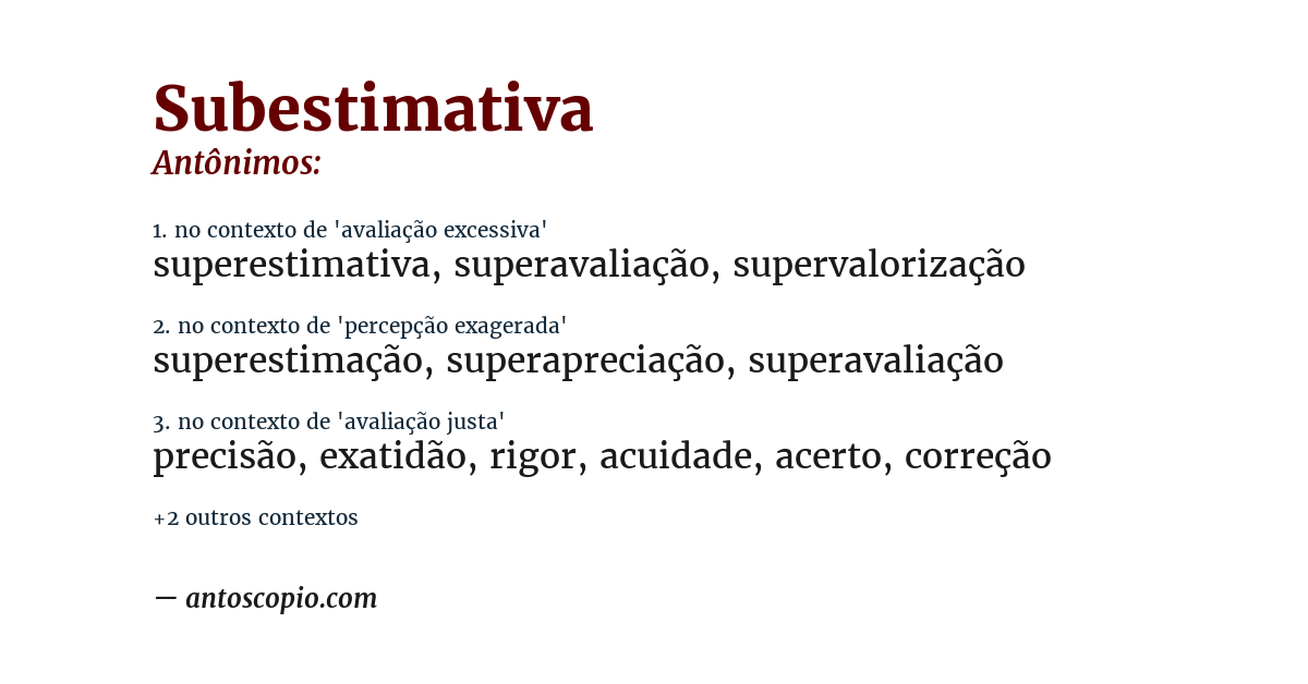 Antônimo de subestimativa