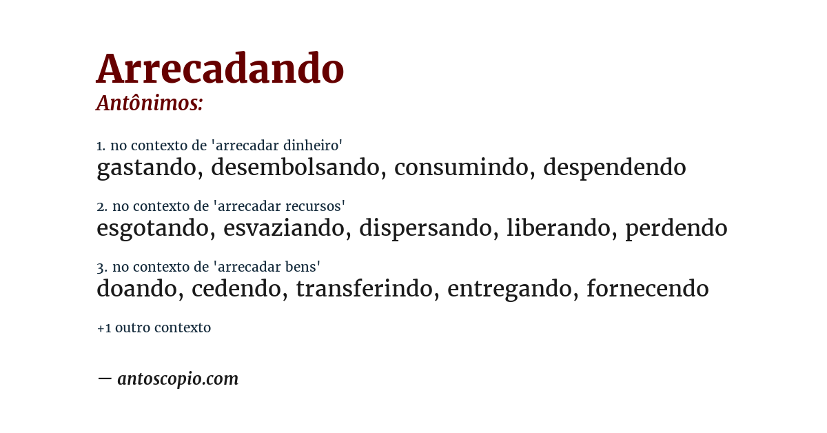 Antônimo de arrecadando