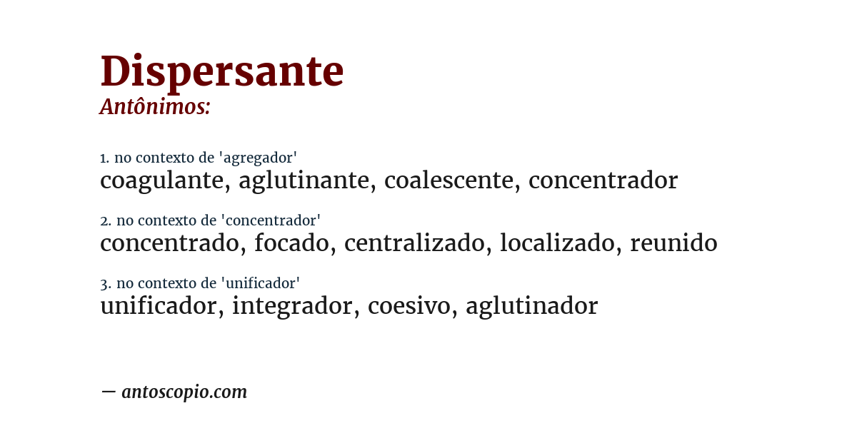 Antônimo de dispersante
