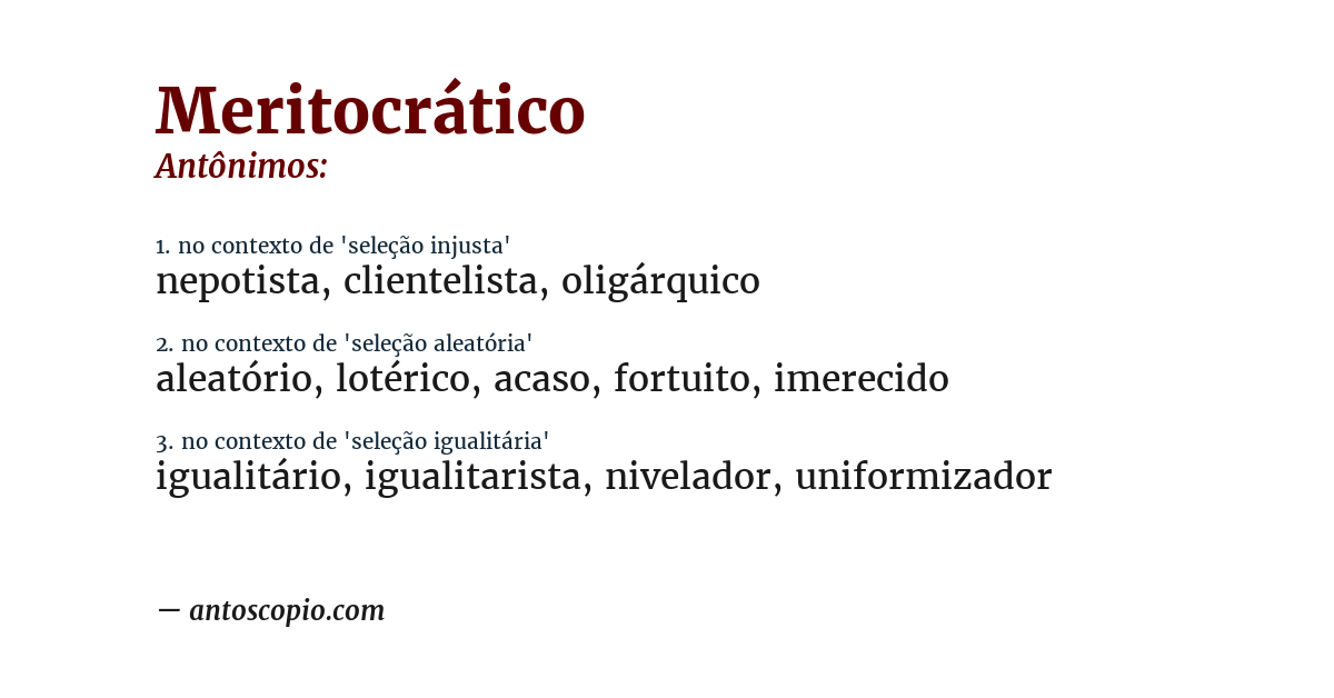 Antônimo de meritocrático
