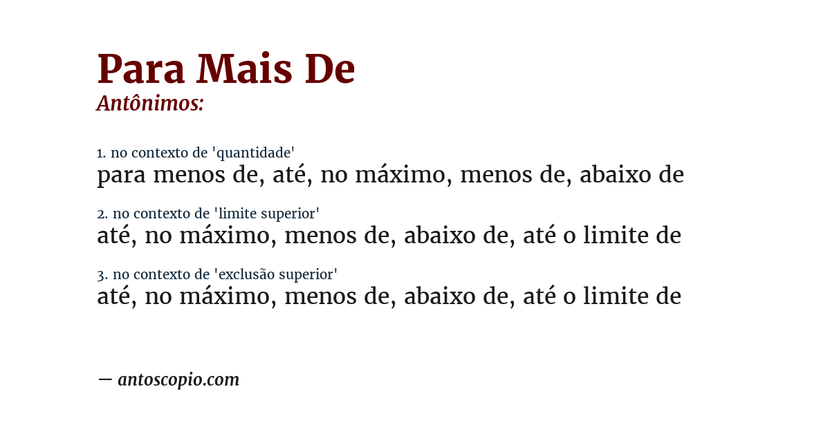 Antônimo de para mais de