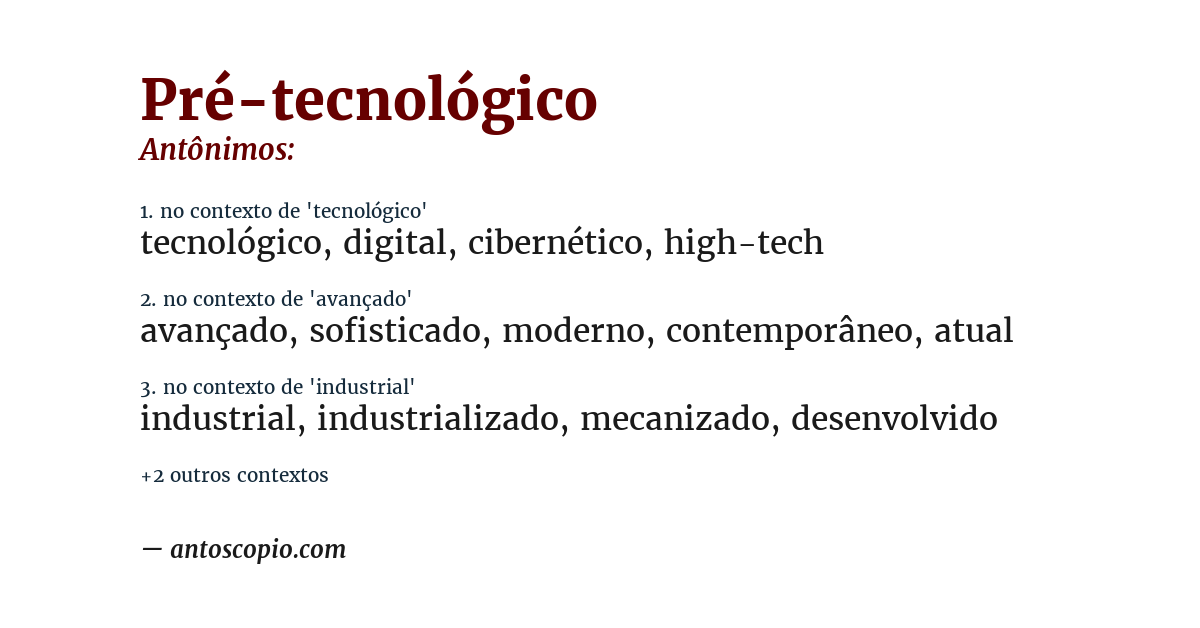 Antônimo de pré-tecnológico