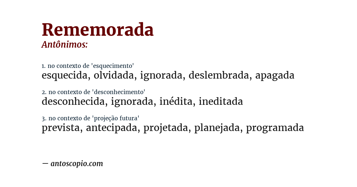 Antônimo de rememorada