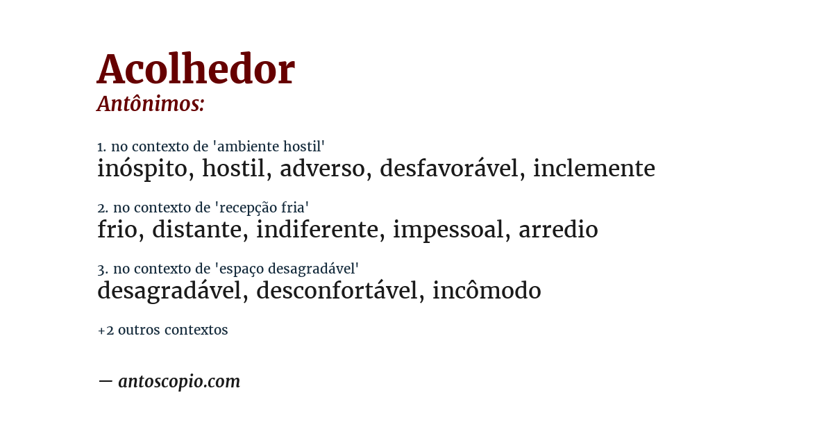 Antônimo de acolhedor