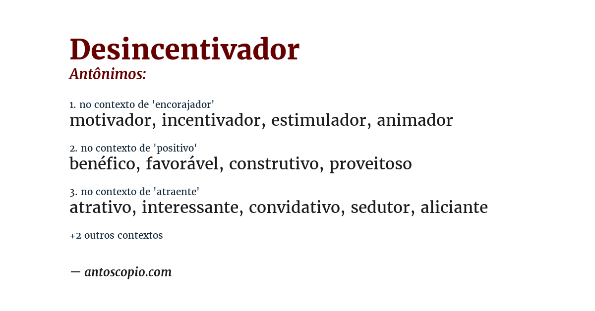 Antônimo de desincentivador