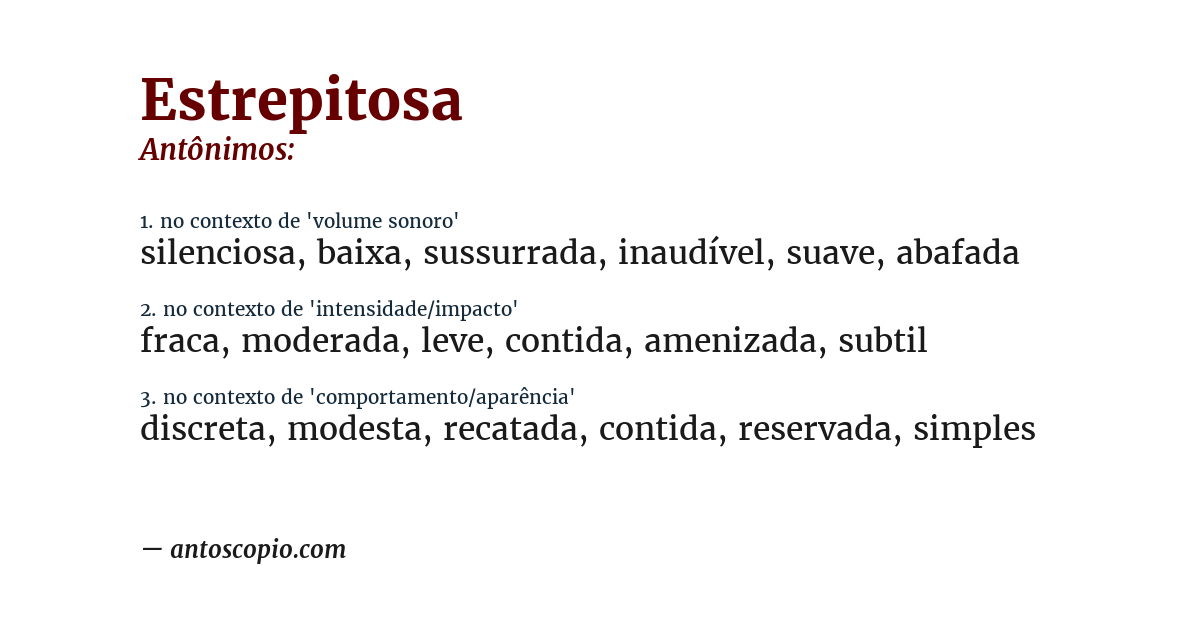 Antônimo de estrepitosa