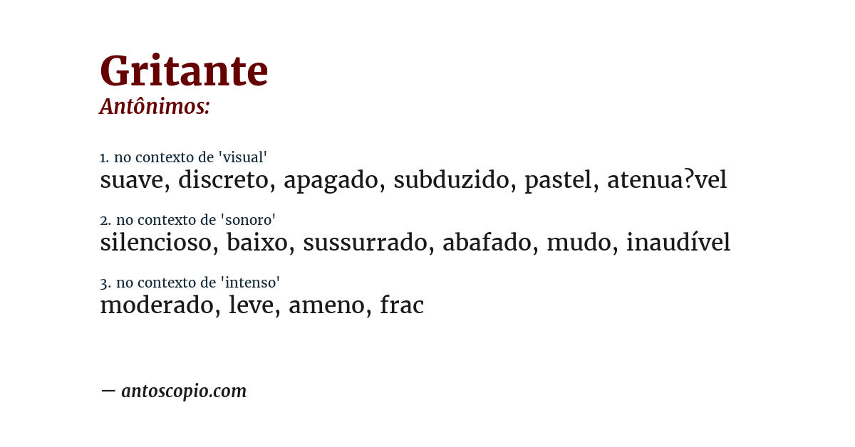 Antônimo de gritante