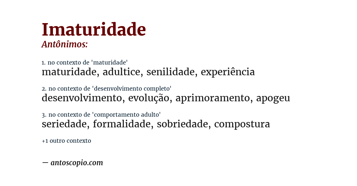 Antônimo de imaturidade