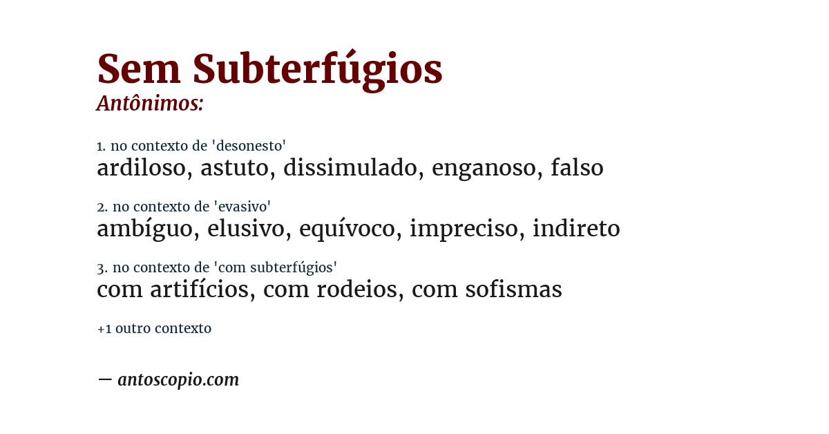 Antônimo de sem subterfúgios