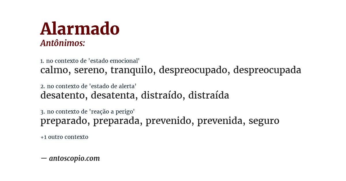 Antônimo de alarmado