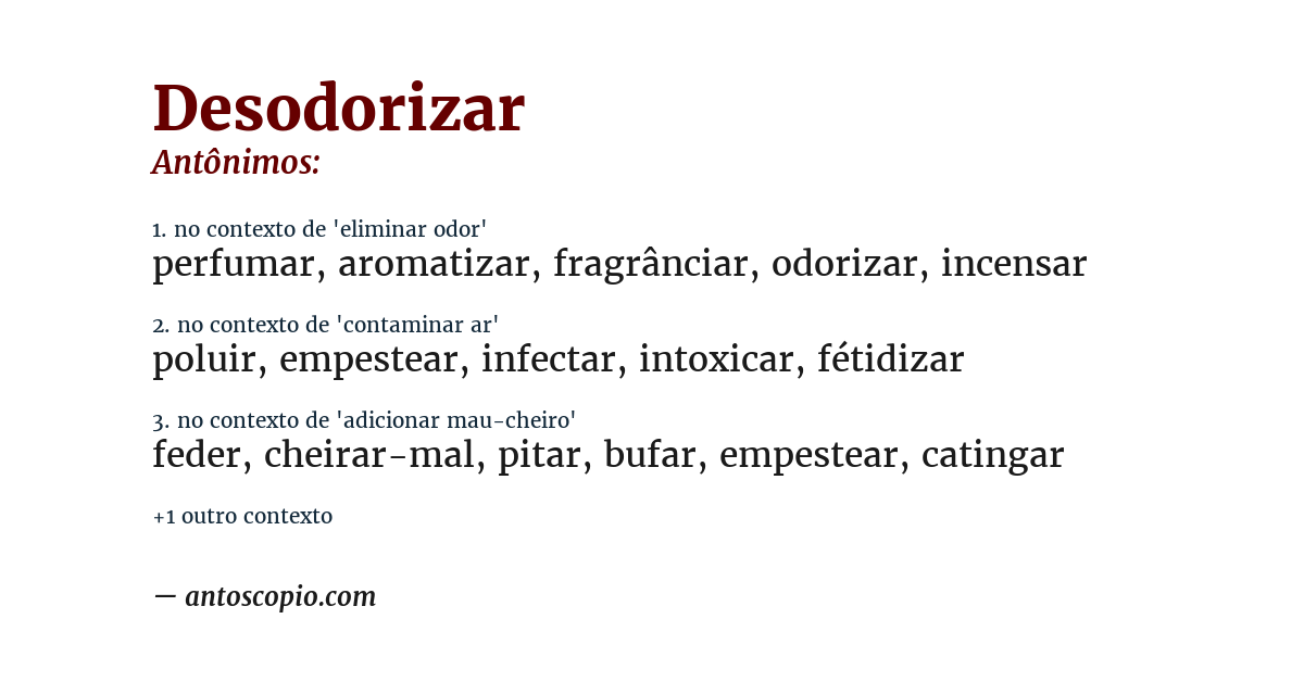 Antônimo de desodorizar