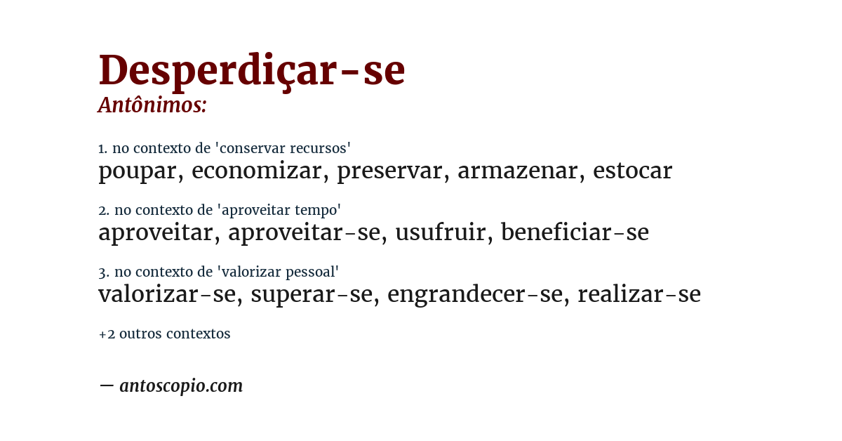 Antônimo de desperdiçar-se