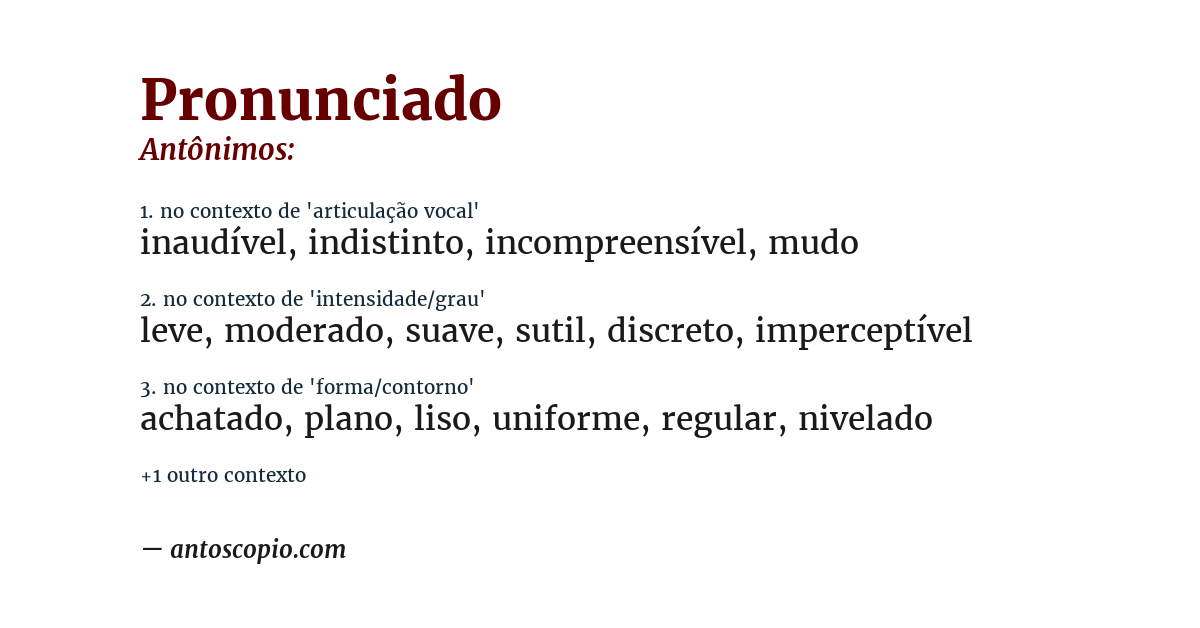 Antônimo de pronunciado