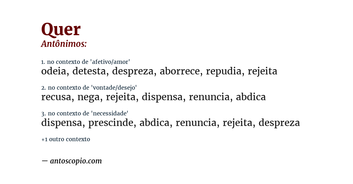 Antônimo de quer