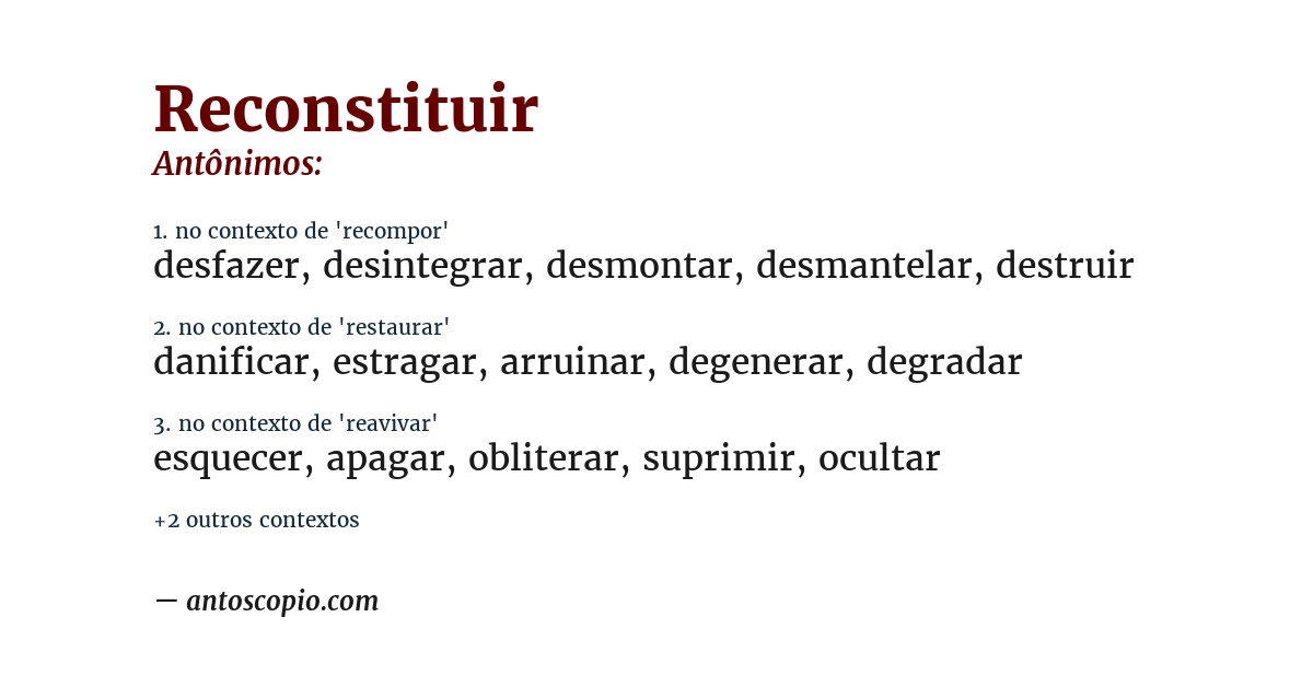Antônimo de reconstituir