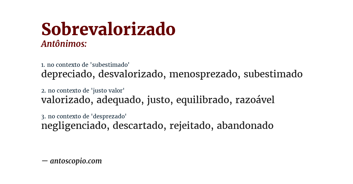 Antônimo de sobrevalorizado