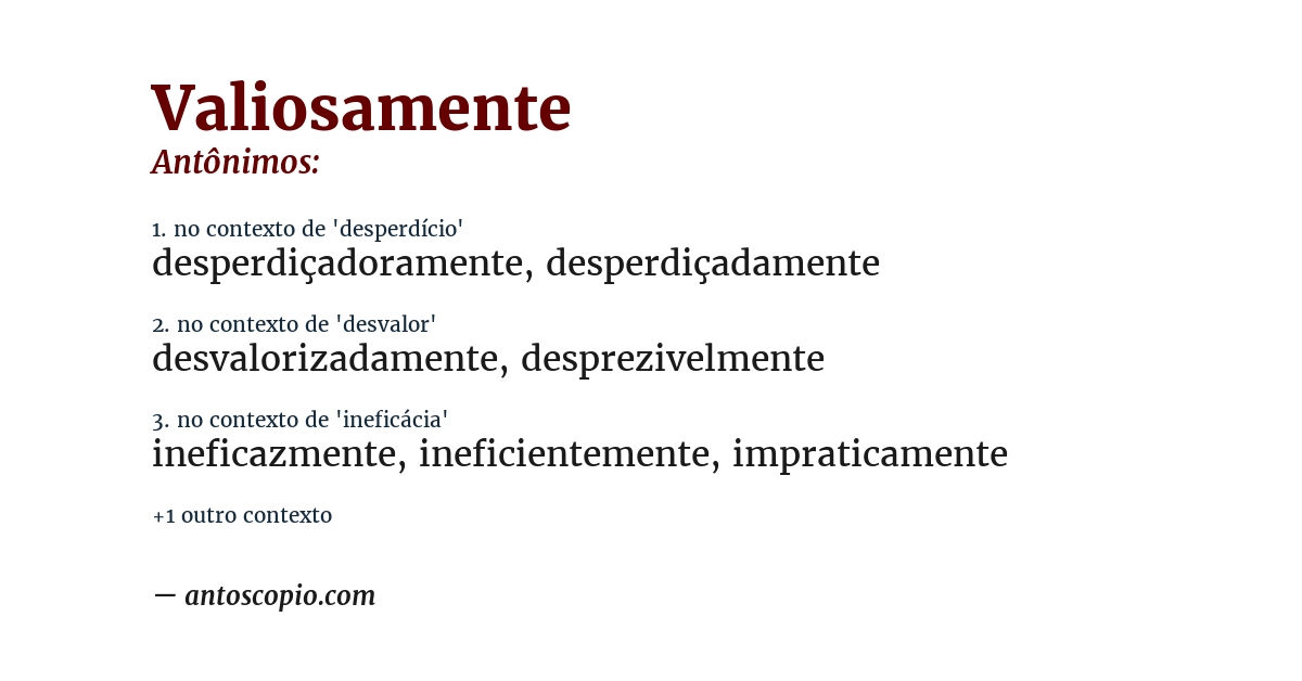 Antônimo de valiosamente