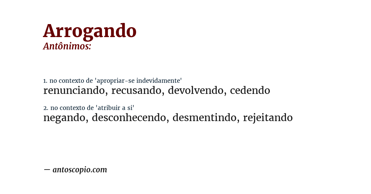 Antônimo de arrogando