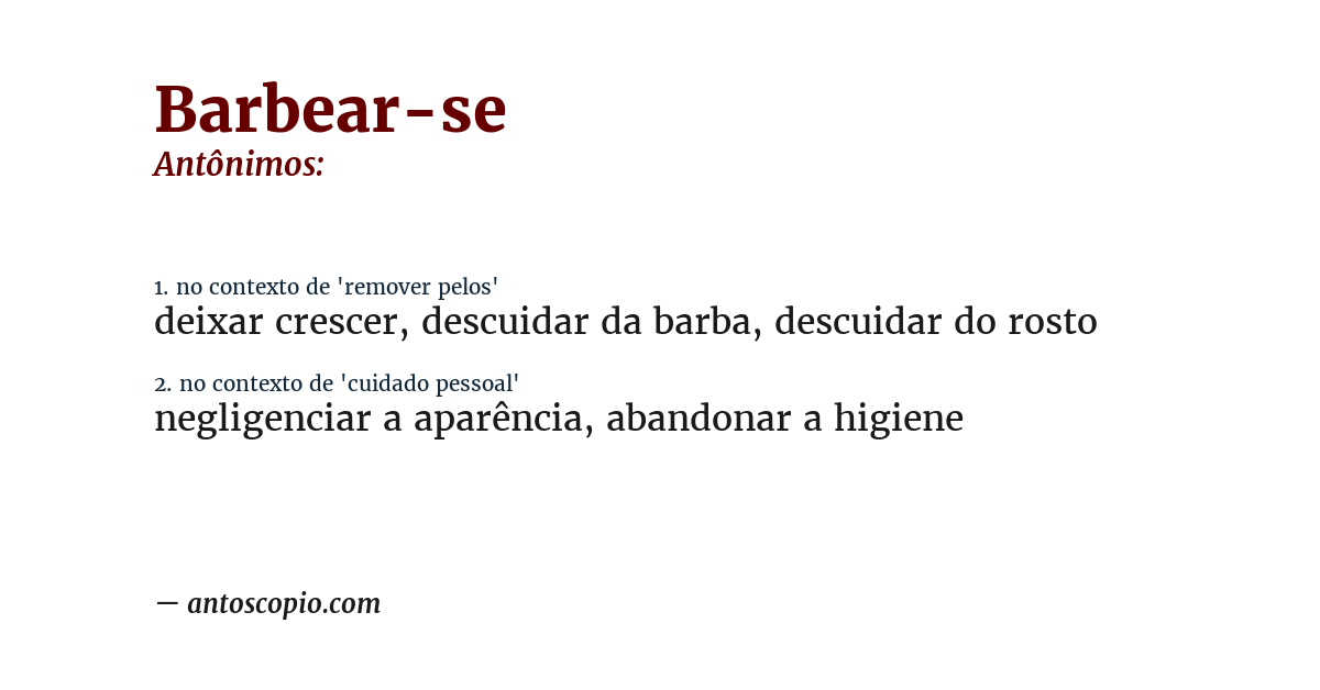 Antônimo de barbear-se
