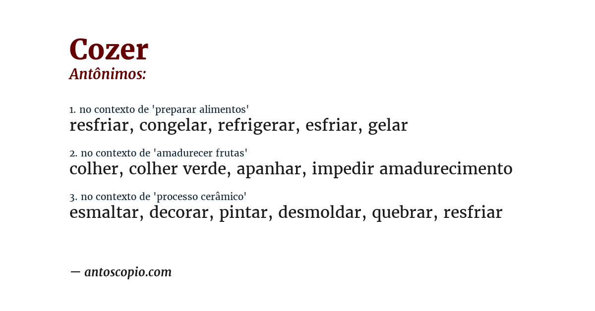 Antônimo de cozer