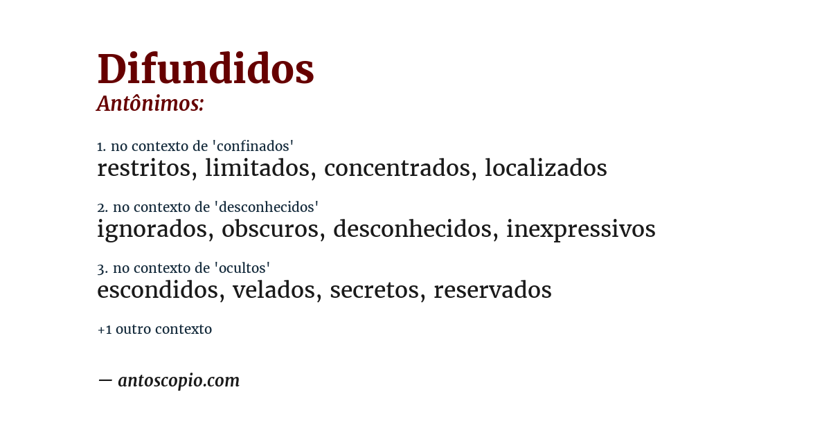 Antônimo de difundidos
