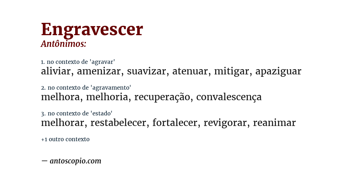 Antônimo de engravescer