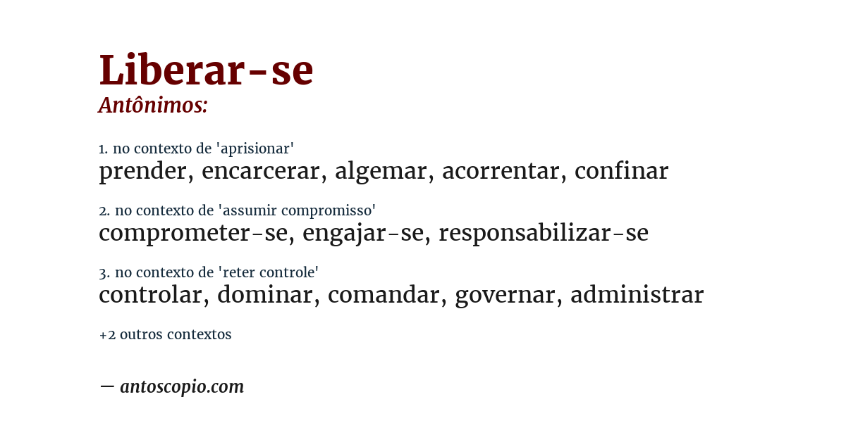 Antônimo de liberar-se
