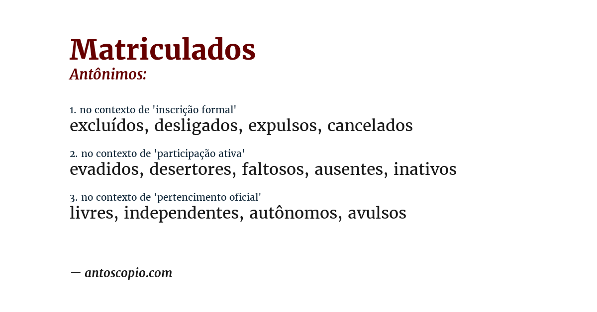 Antônimo de matriculados