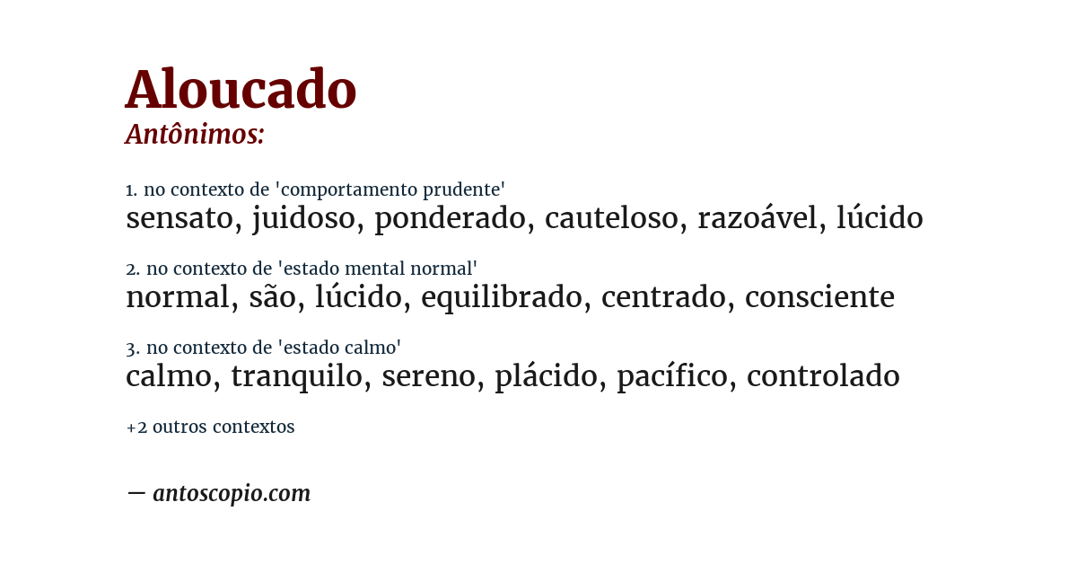 Antônimo de aloucado
