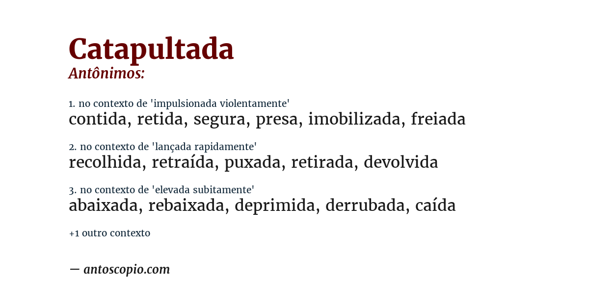 Antônimo de catapultada