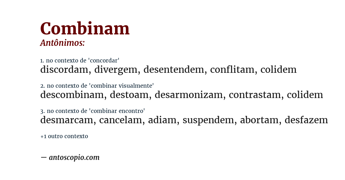 Antônimo de combinam